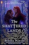 Book cover for The Shattered Lands