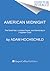 American Midnight: The Great War, a Violent Peace, and Democracy's Forgotten Crisis