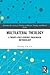 Multilateral Theology (Routledge New Critical Thinking in Religion, Theology and Biblical Studies)