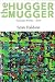 Hugger Mugger by Seán Haldane