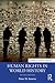Human Rights in World History (Themes in World History)