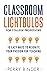Classroom LIGHTBULBS for Co...