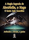 A Magia Sagrada d...