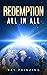 Redemption ~ All In All