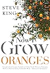 Now I Grow Oranges