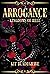 Arrogance (Kingdoms of Hell...