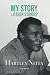 My Story & Other Stories by Hartley Neita My Story & Other Stories by Hartley Neita