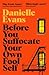 Before You Suffocate Your Own Fool Self by Danielle  Evans