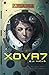 XOVA7 (The XOVA7 Universe)