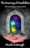The Doorway of Possibilities (The Genie Whisperer, #4)