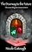 The Doorway to the Future (...