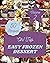 Oh! Top 50 Easy Frozen Dessert Recipes Volume 2 by Kenneth G. Adams