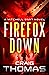 Firefox Down! (The Mitchell Gant Series Book 2)