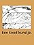 Een koud kunstje by Anoniem