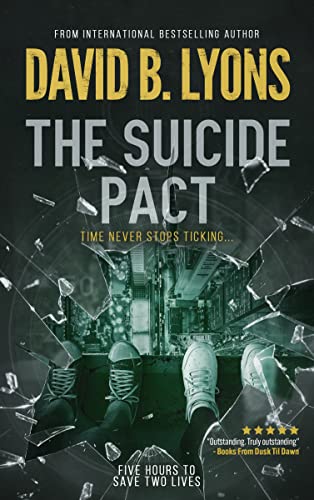 The Suicide Pact (Tick-Tock Trilogy, #3)