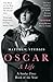 Oscar by Matthew Sturgis