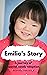 Emilia's Story: A journey of special needs adoption