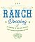 The Little Book of Ranch Dressing: A Homage to the Cult Classic that Makes Everything Better (The Little Books of Food & Drink, 16)