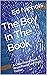 The Boy In The Book: A Coll...