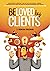 Beloved by Clients: Good wo...