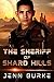 The Sheriff of Shard Hills