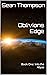 Oblivion's Edge: Book One: ...