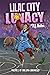 Lilac City Lunacy (Luna Chr...