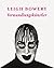 Leigh Bowery: Verwandlungsk...