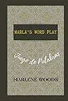 Marla´s Word Play: Juego de Palabras