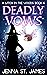 Deadly Vows (Witch in the Woods, #16)