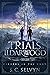 The Trials of Ildarwood: Ci...