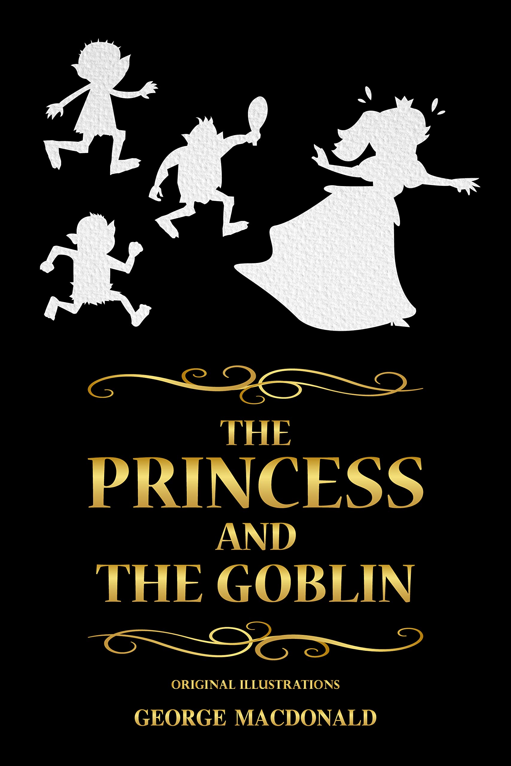 The Princess and the Goblin: with original illustrations