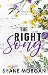 The Right Song by Shane Morgan