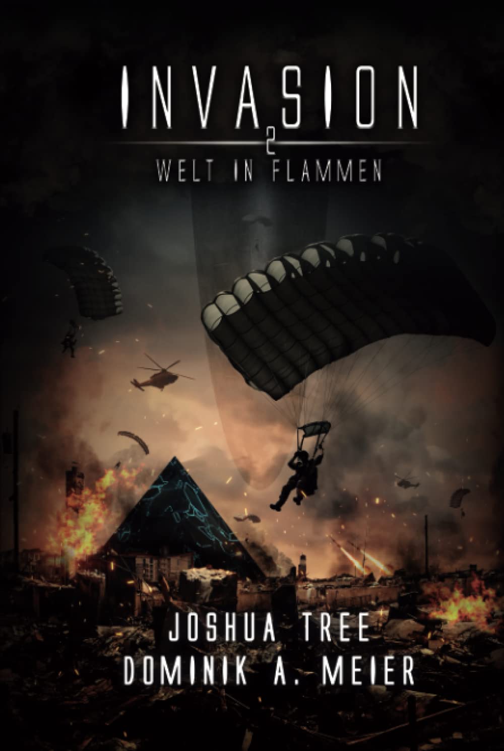 Invasion 2: Welt in Flammen (German Edition)