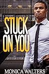 Stuck On You