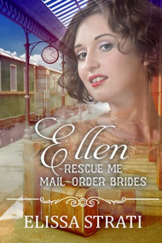 Ellen (Rescue Me - Mail-Order Brides, #10)