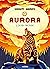 AURORA TOME 3 - L'OURS MONDE (French Edition)