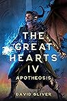 The Great Hearts IV: Apotheosis