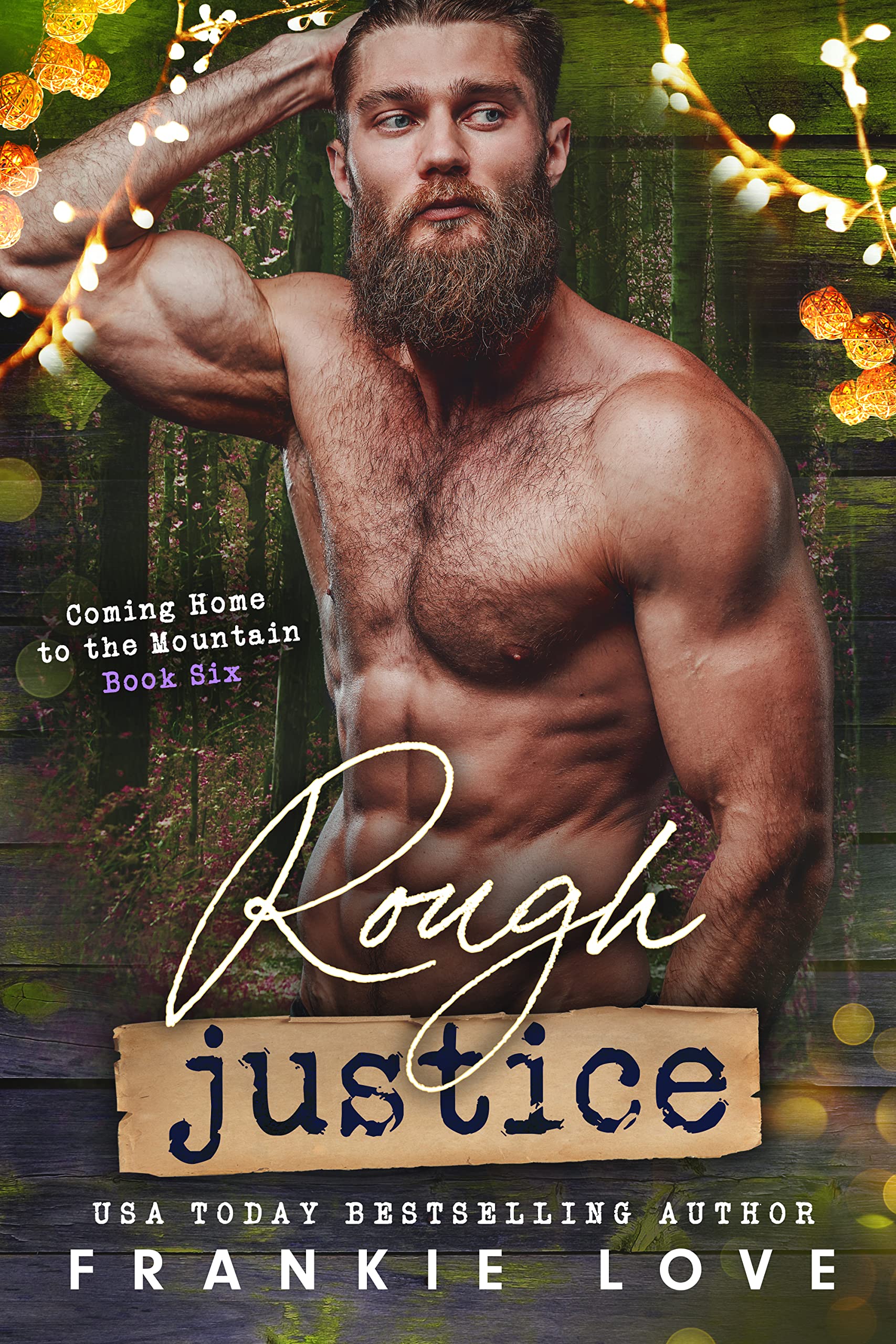 Rough Justice (Coming Home to the Mountain Book 6)