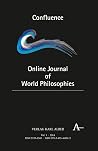 Confluence: Online Journal of World Philosophies (German Edition) Confluence: Online Journal of World Philosophies (German Edition)