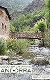 Discover Charming Andorra: A Country and Travel Guide (Discover Travel Books)