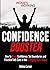 Confidence Booster: How to Boost Confidence, Set Boundaries and Practice Self-Care in the Changing Work World