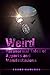 Weird: Paranormal Tales of ...