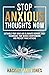 Stop Anxious Thoughts Now: ...