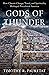 Gods of Thunder: How Climate Change, Travel, and Spirituality Reshaped Precolonial America