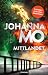Mittlandet by Johanna Mo