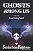Ghosts Among Us: Stories fr...