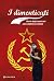 I dimenticati. Storia degli americani che credettero a Stalin