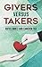 Givers Versus Takers