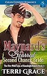 Maynard's Scarred Second Chance Bride by Terri Grace